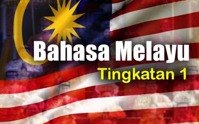 Bahasa Melayu Tingkatan 1