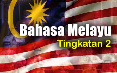 Bahasa Melayu Tingkatan 2