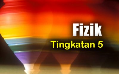 Fizik Tingkatan 5 2022