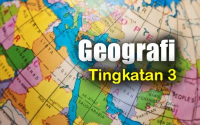 Geografi Tingkatan 3