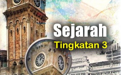 Sejarah Tingkatan 3