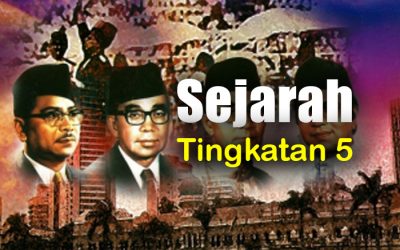 Sejarah Tingkatan 5 2022