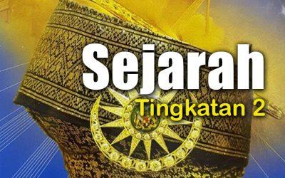 Sejarah Tingkatan 2